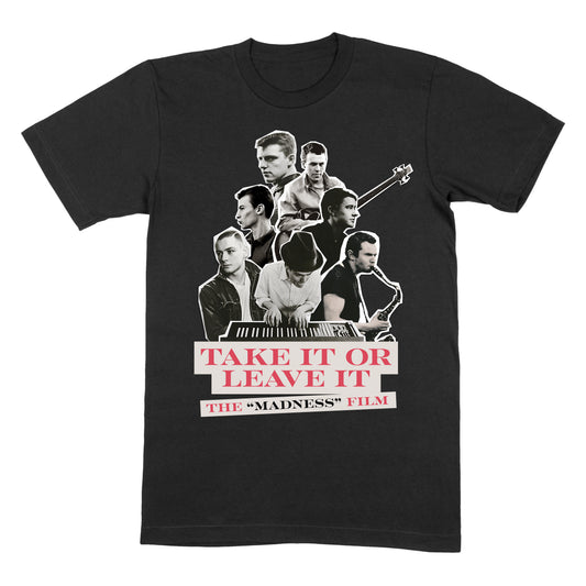 Take It Or Leave It Ltd Edition Black T-Shirt